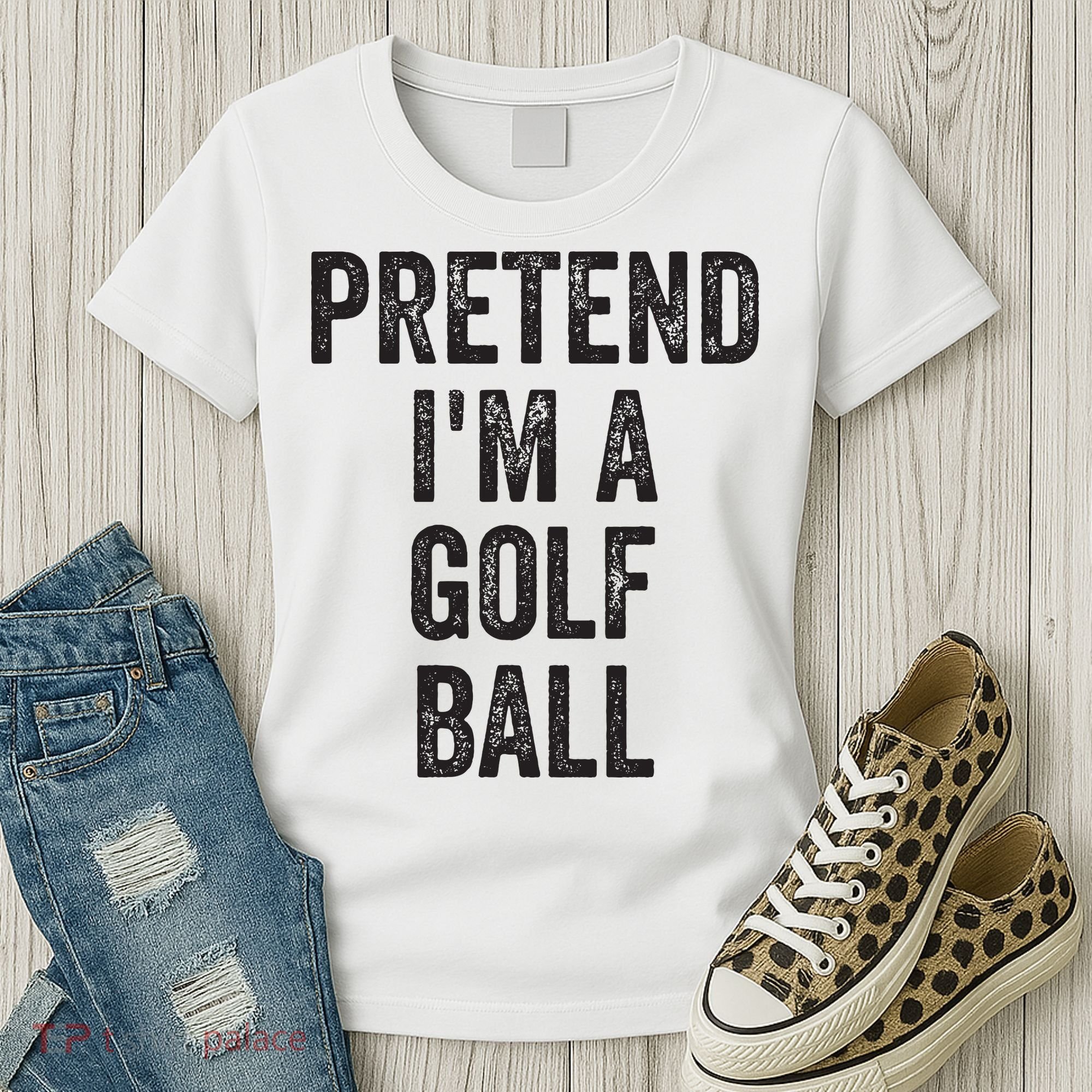 Lazy Halloween Costume Gift Pretend Im A Golf Ball Women's T-Shirt