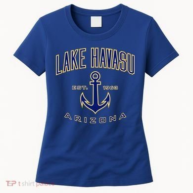Lake Havasu Cool Gift And Women's T-Shirt
