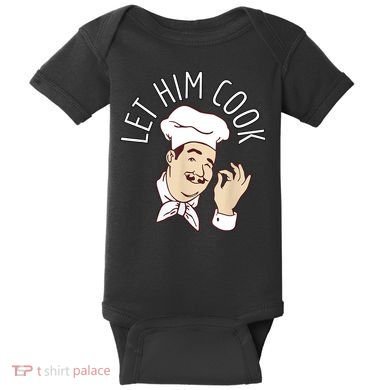 Let Him Cook Meme Baby Bodysuit