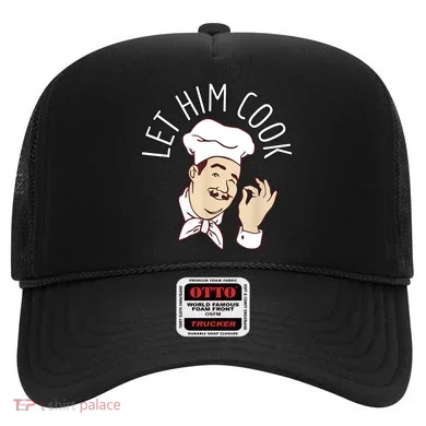 Let Him Cook Meme Hat