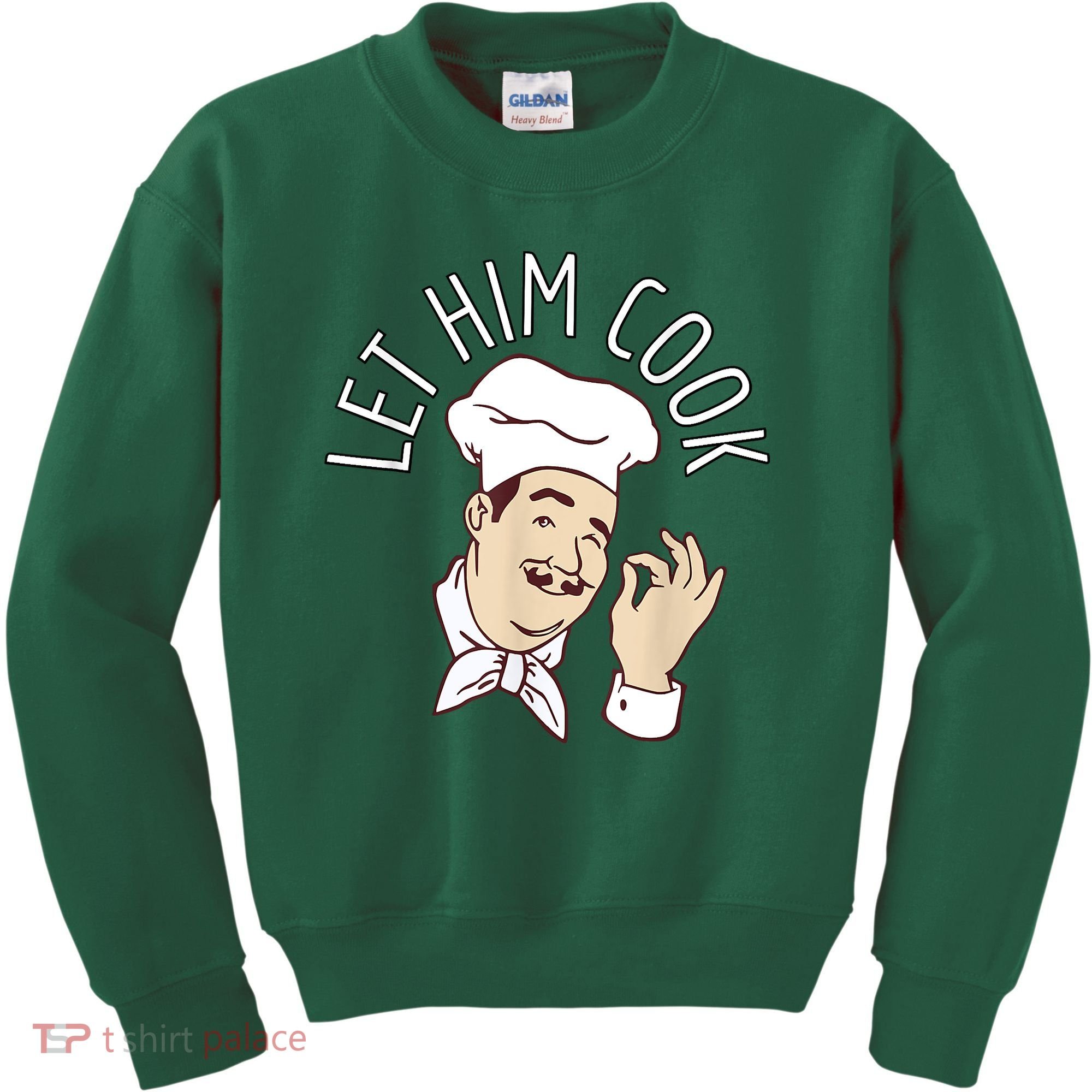 Let Him Cook Meme Kids Sweatshirt