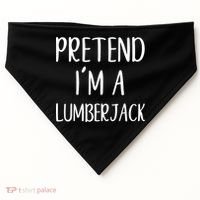 Lazy Halloween Costume Pretend I'm A Lumberjack USA-Made Doggie Bandana thumb 0