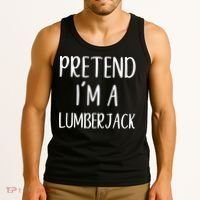 Lazy Halloween Costume Pretend I'm A Lumberjack Tank Top thumb 3