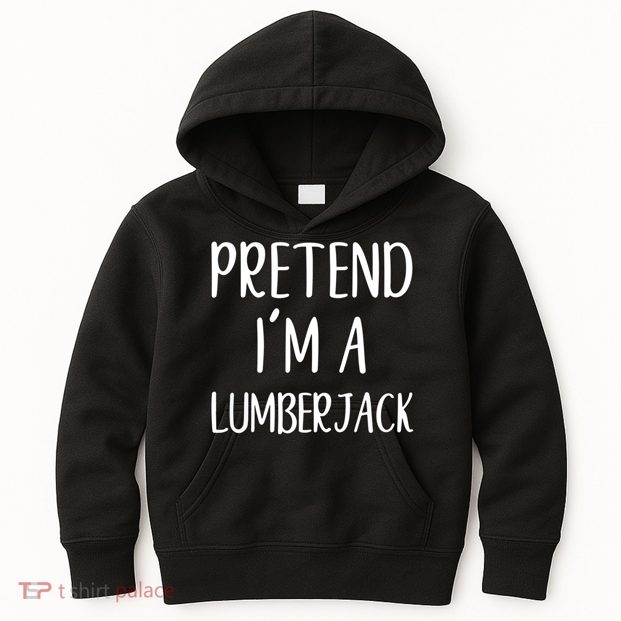 Lazy Halloween Costume Pretend I'm A Lumberjack Kids Hoodie