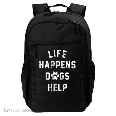 Life Happens Dogs Help Backpack