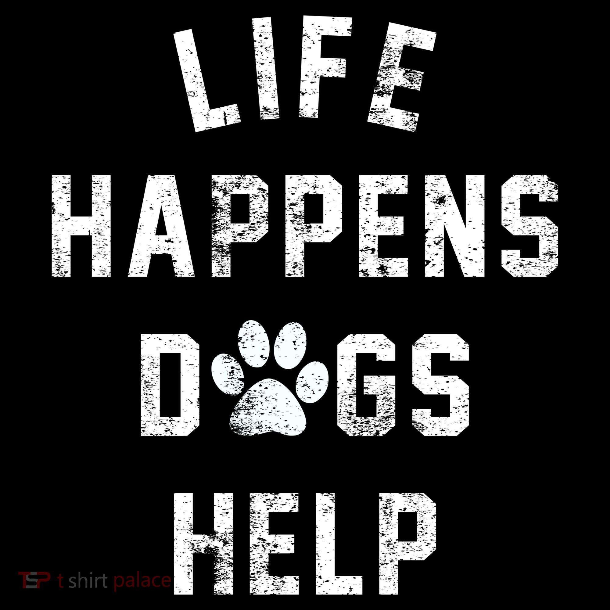 Life Happens Dogs Help Coaster