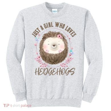 Loves Hedgehogs Forest Animal Cute Hedgehog  Sweatshirt