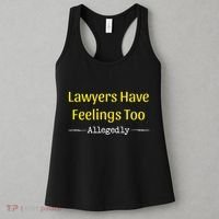 Lawyers Have Feelings Too Allegedly Women's Tank Top thumb 3