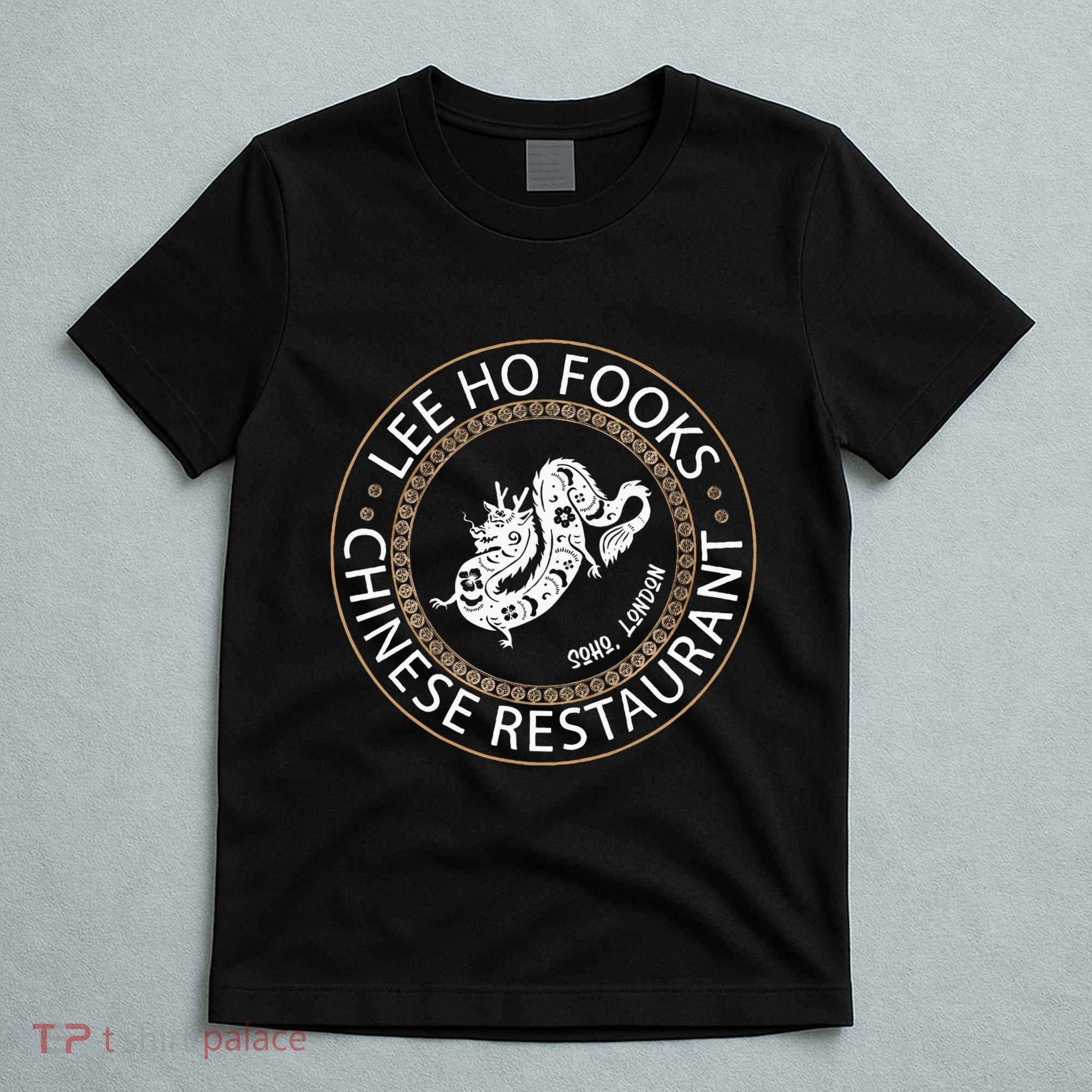 L.E.E H.O F.O.O.K.S Chinese Restaurant T-Shirt