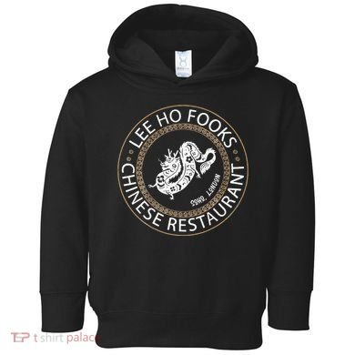 L.E.E H.O F.O.O.K.S Chinese Restaurant Toddler Hoodie