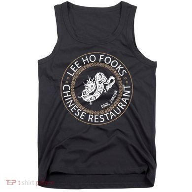 L.E.E H.O F.O.O.K.S Chinese Restaurant Tank Top