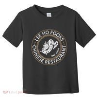 L.E.E H.O F.O.O.K.S Chinese Restaurant Toddler T-Shirt thumb 0