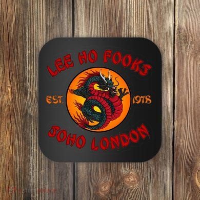Lee Ho Fooks Soho London Est 1978 Coaster