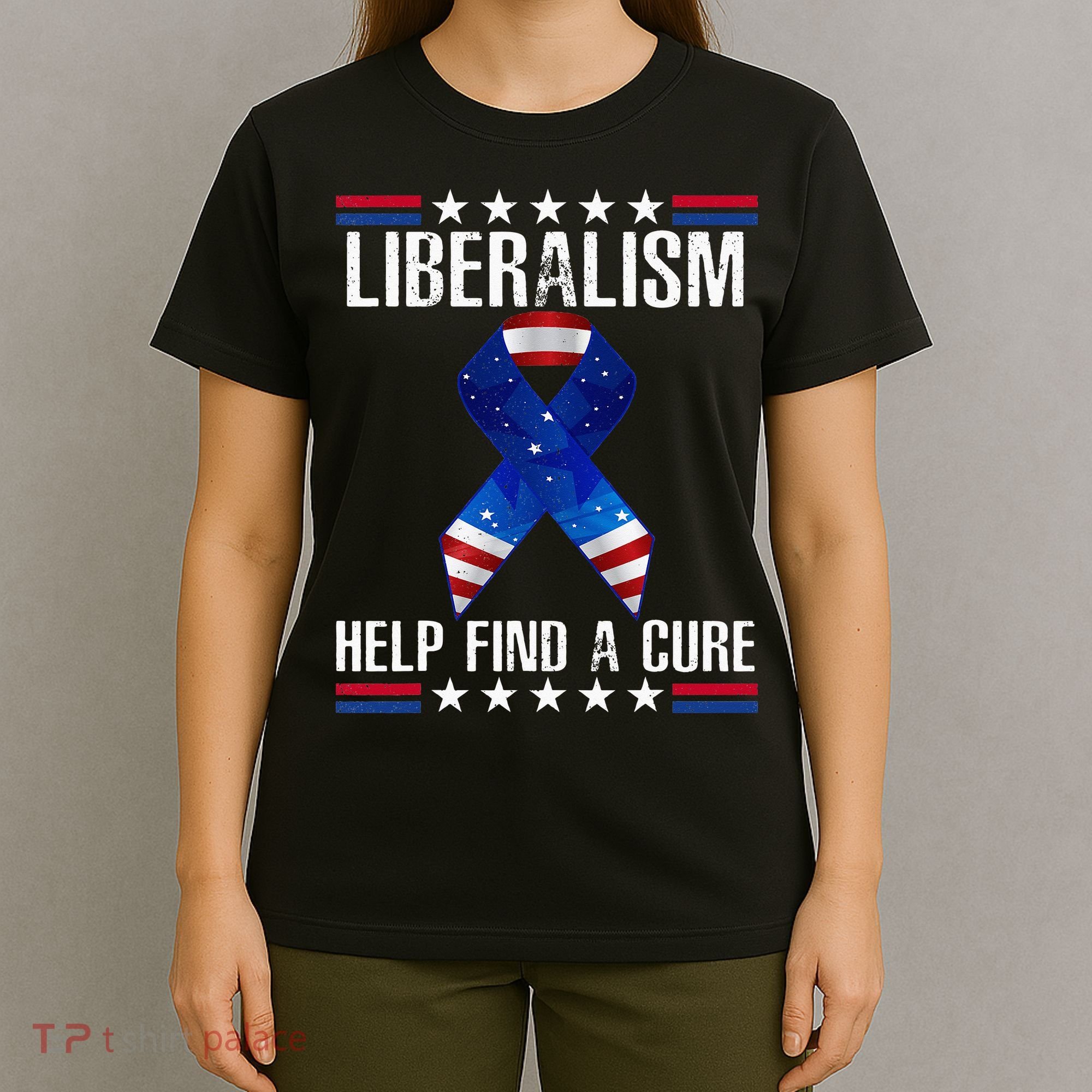 Liberalism Help Find The Cure USA Ribbon Funny Political  T-Shirt