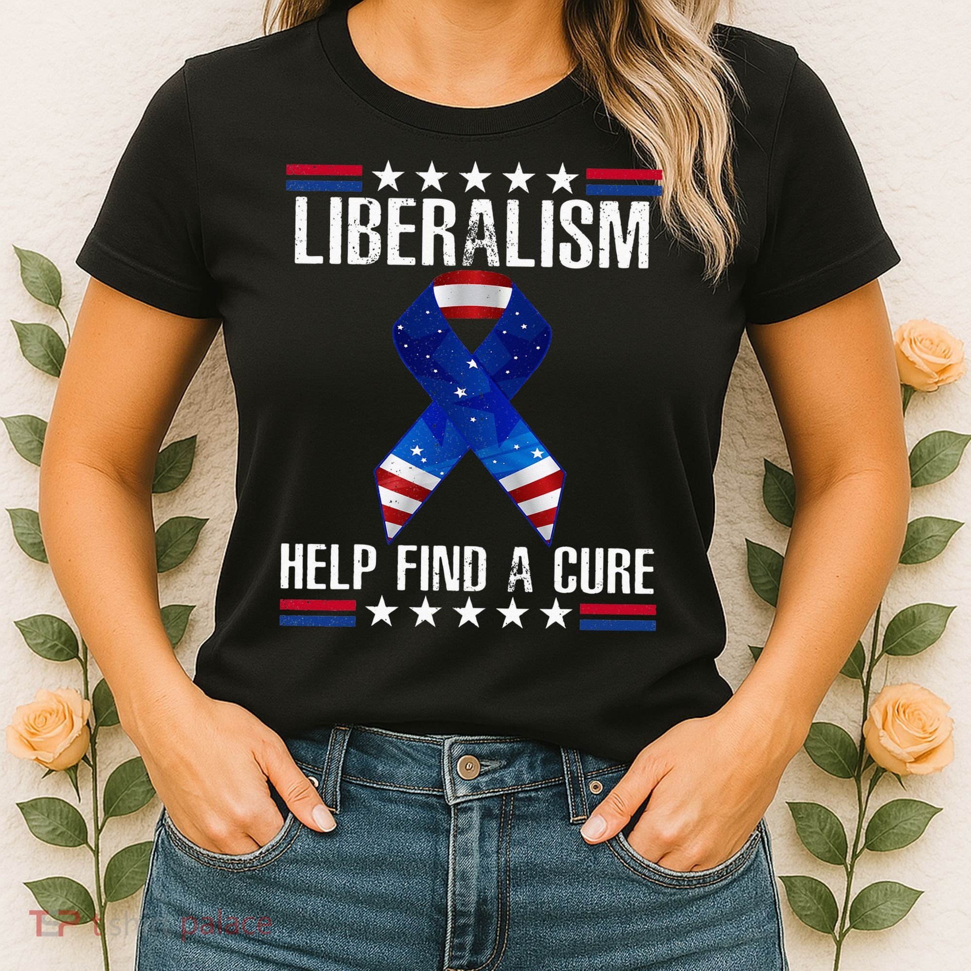 Liberalism Help Find The Cure USA Ribbon Funny Political  Women's T-Shirt