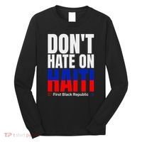 Love Haiti First Black Republic History Revolution 1804 Long Sleeve Shirt thumb 0