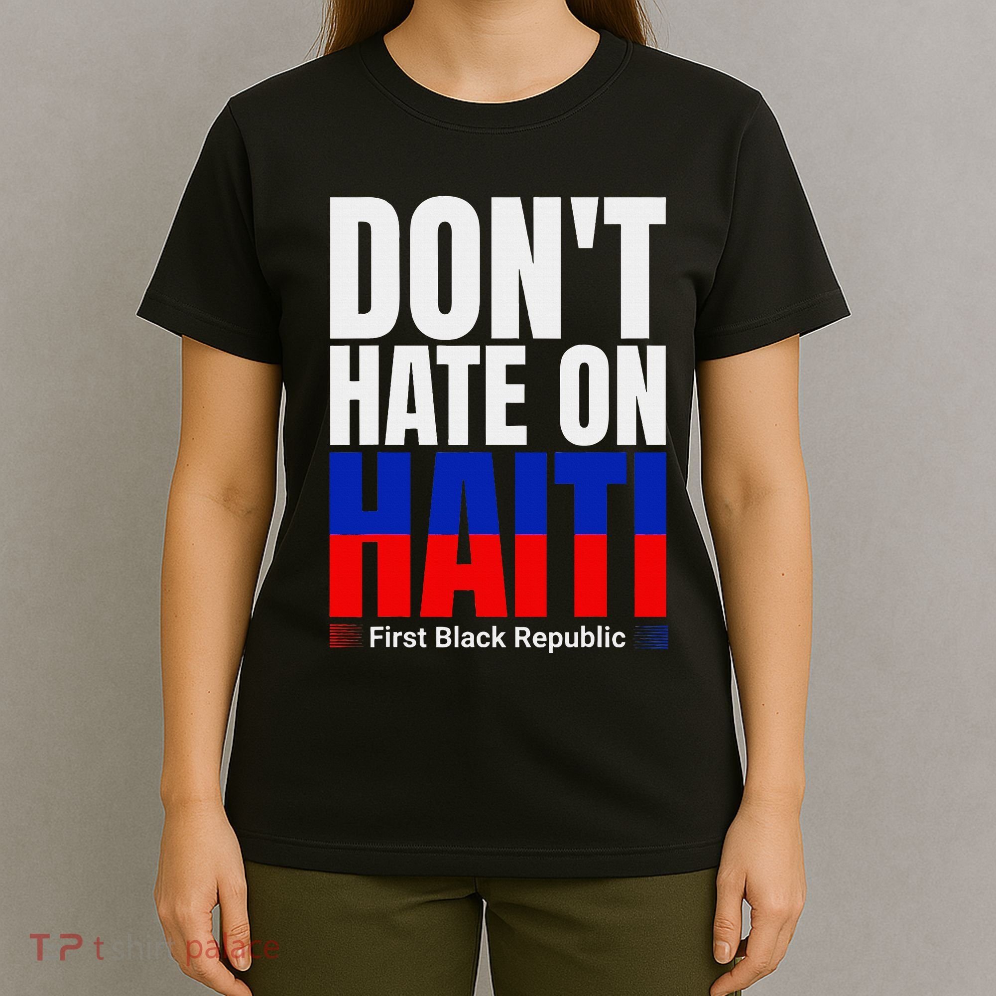 Love Haiti First Black Republic History Revolution 1804 T-Shirt