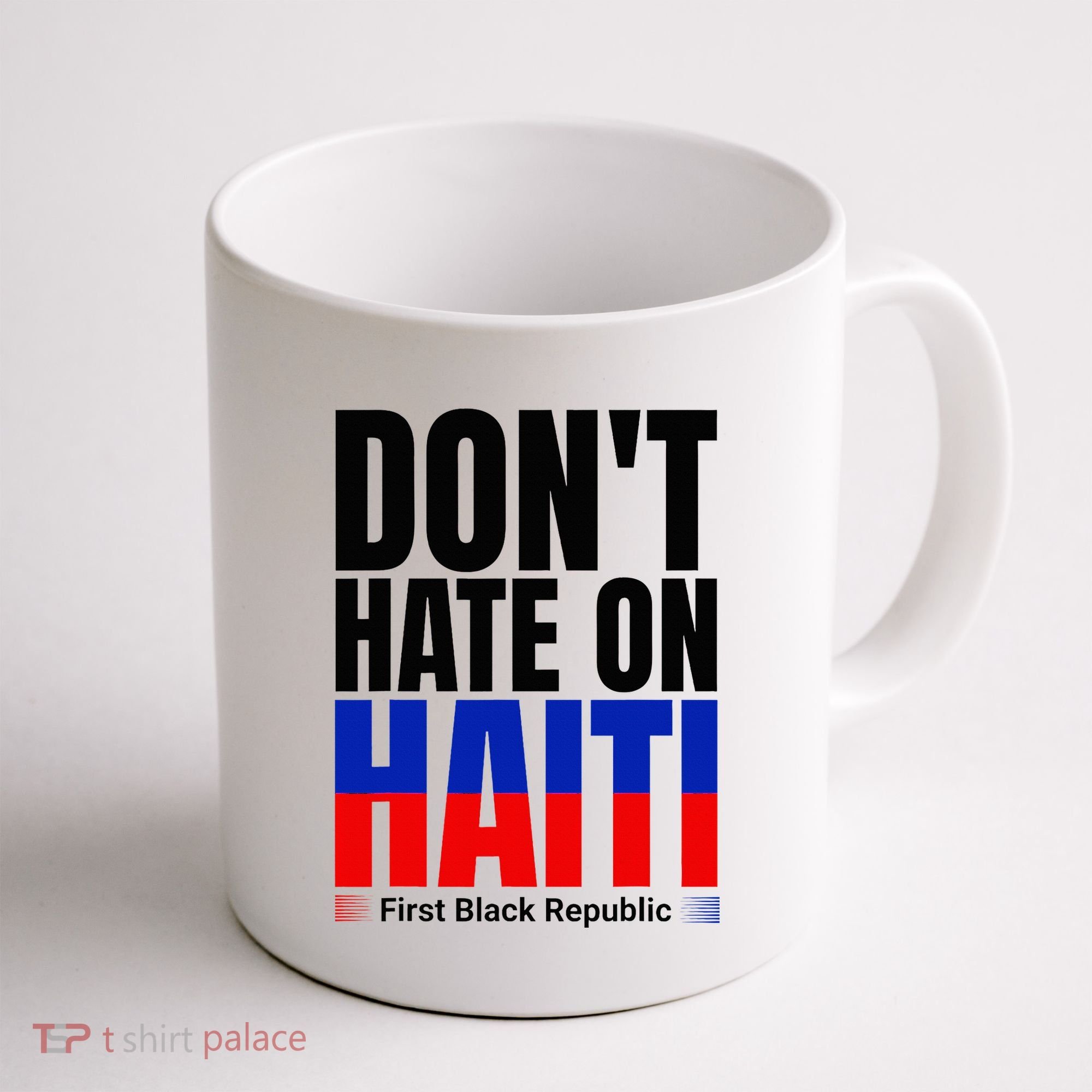 Love Haiti First Black Republic History Revolution 1804 Coffee Mug