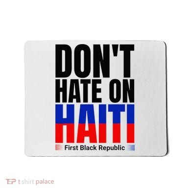 Love Haiti First Black Republic History Revolution 1804 Mousepad