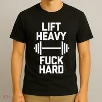 Lift Heavy Fuck Hard Cool Funny Weightlifting Workout Gym T-Shirt thumb 3
