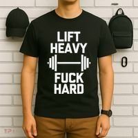 Lift Heavy Fuck Hard Cool Funny Weightlifting Workout Gym T-Shirt thumb 6