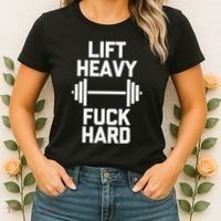 Lift Heavy Fuck Hard Cool Funny Weightlifting Workout Gym Women's T-Shirt thumb 2