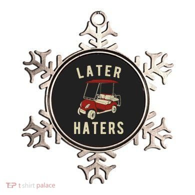 Later Haters Golf Cart Funny Vintage Ornament