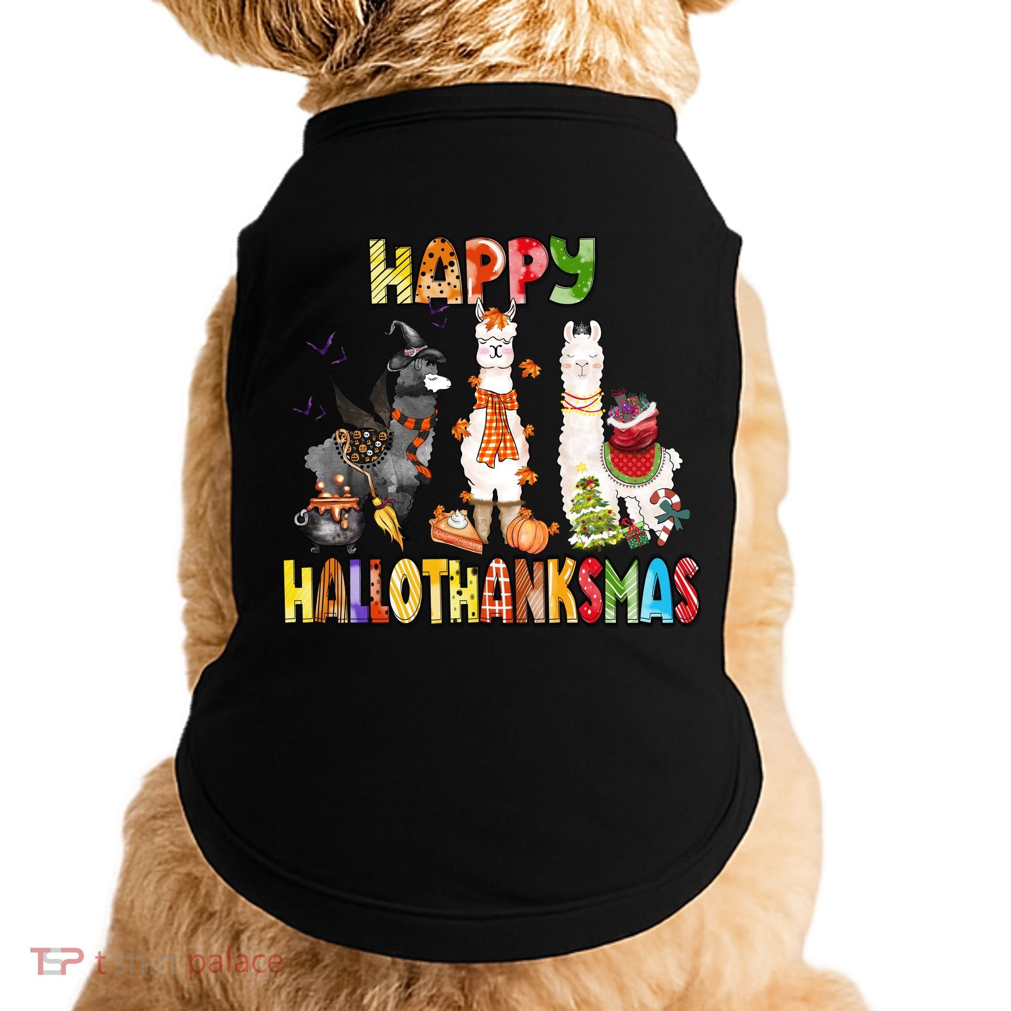 Llama Happy Hallothanksmas Halloween Thanksgiving Xmas Doggie Tank