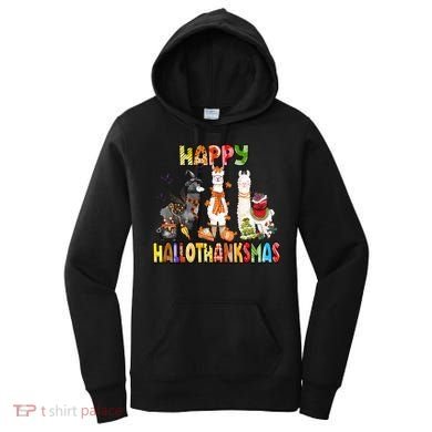 Llama Happy Hallothanksmas Halloween Thanksgiving Xmas Women's Hoodie