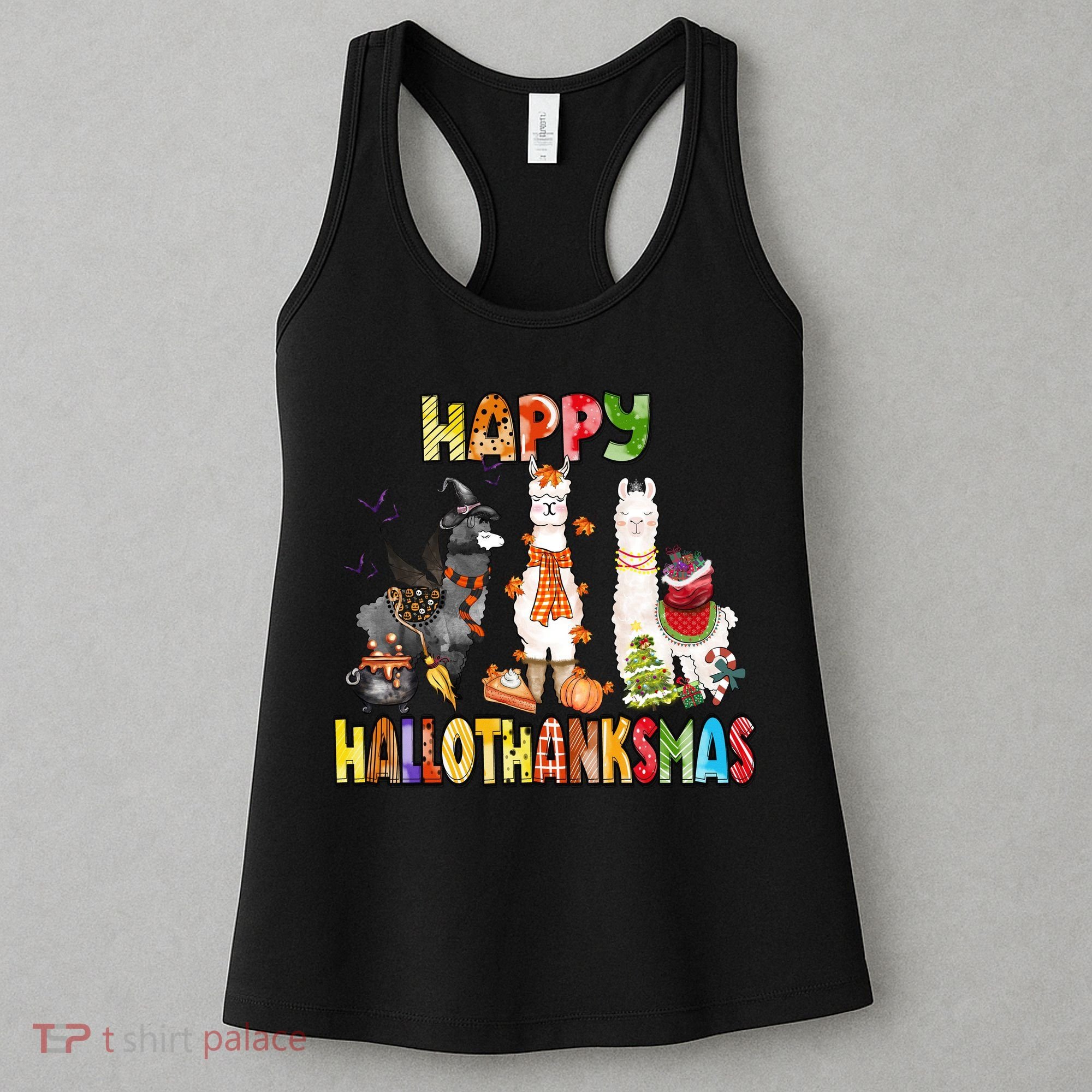 Llama Happy Hallothanksmas Halloween Thanksgiving Xmas Women's Tank Top