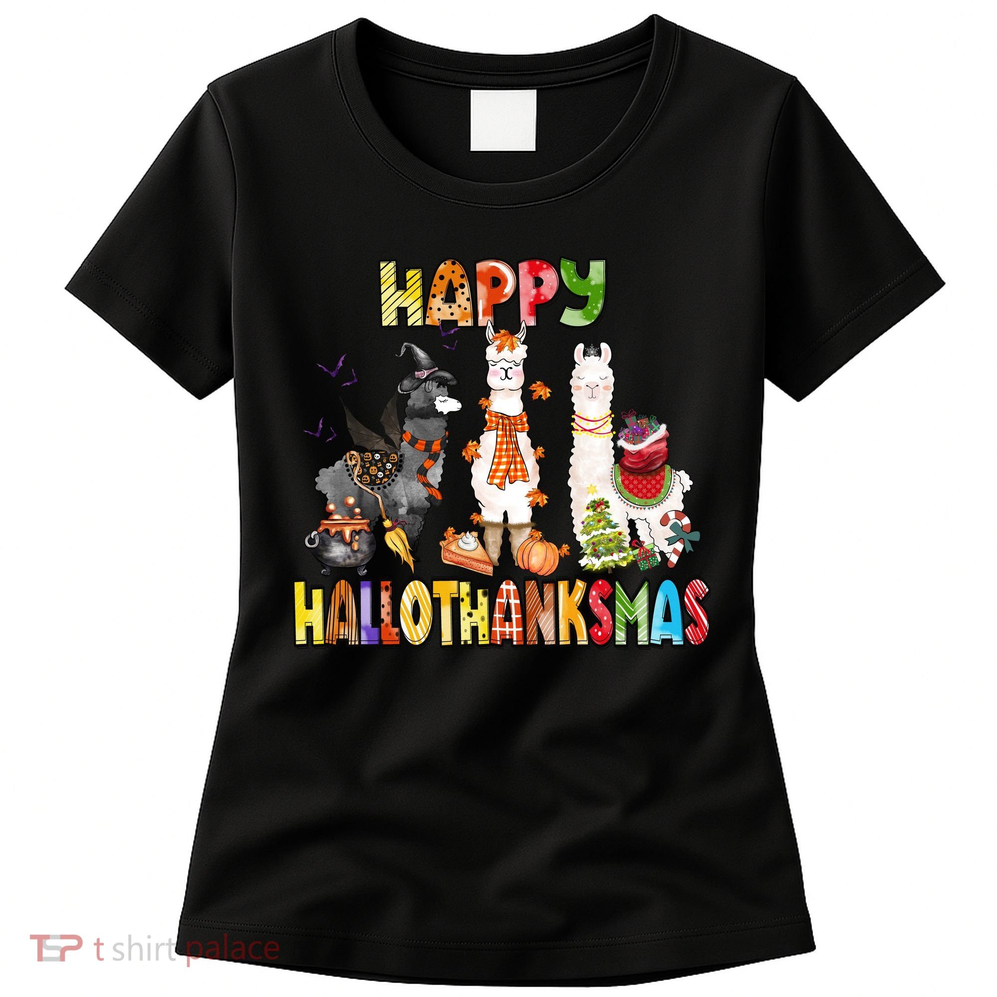 Llama Happy Hallothanksmas Halloween Thanksgiving Xmas Women's T-Shirt