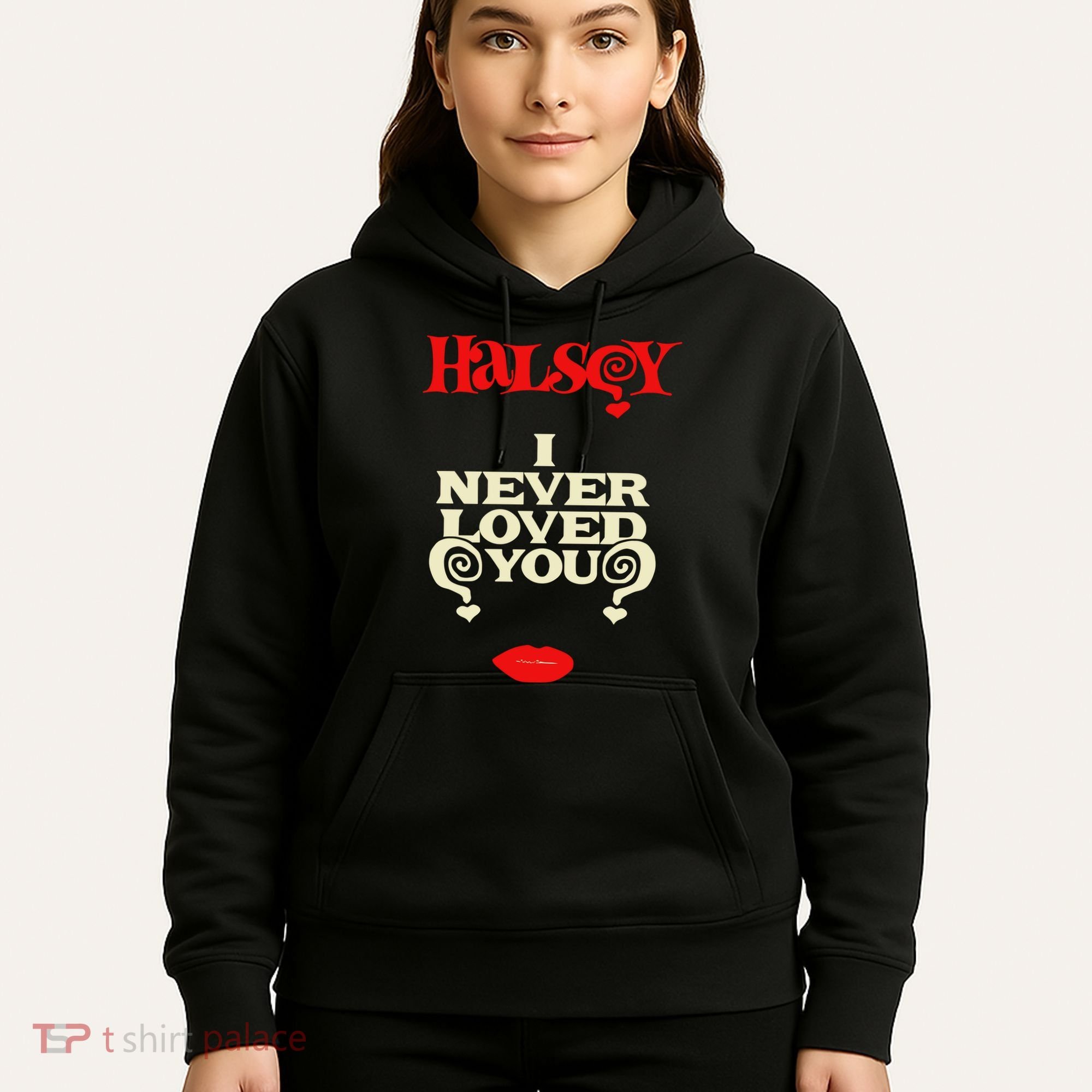 Limited Halsey I Never Loved You Hoodie
