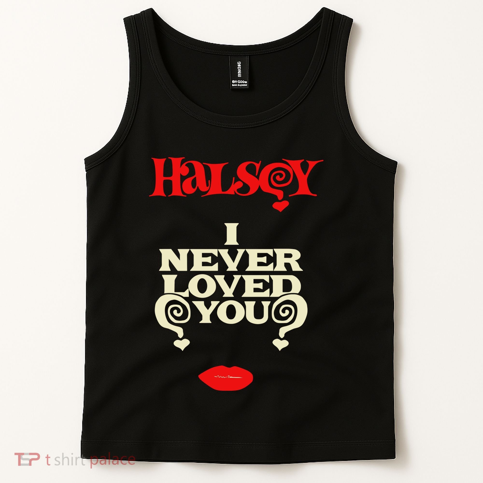 Limited Halsey I Never Loved You Tank Top