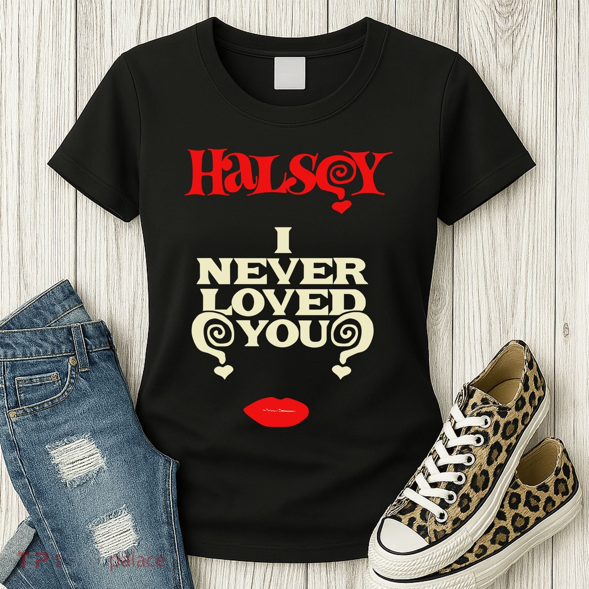 Limited Halsey I Never Loved You Women's T-Shirt