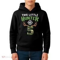 Little Hunter Is 5 Birthday Boys 5th Birthday Deer Hunter Kids Hoodie thumb 4