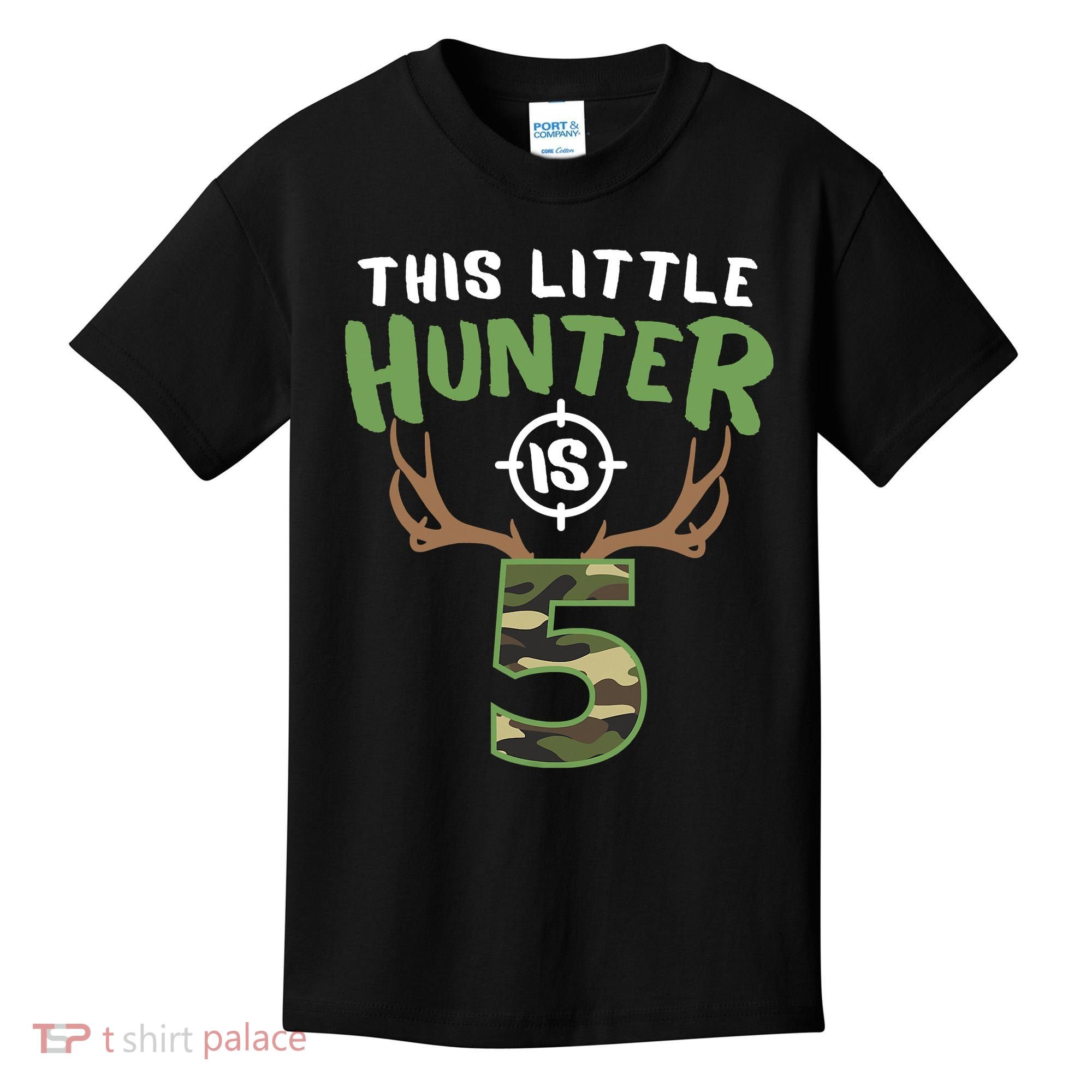 Little Hunter Is 5 Birthday Boys 5th Birthday Deer Hunter Kids T-Shirt