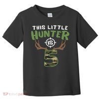 Little Hunter Is 5 Birthday 5th Birthday Deer Hunter Toddler T-Shirt thumb 0