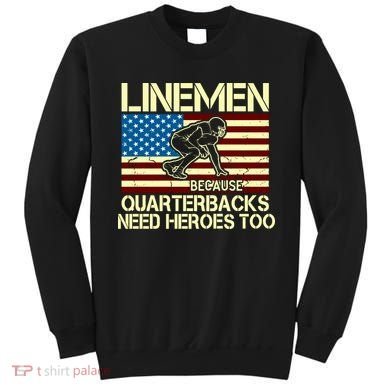 Linemen Heroes Sweatshirt