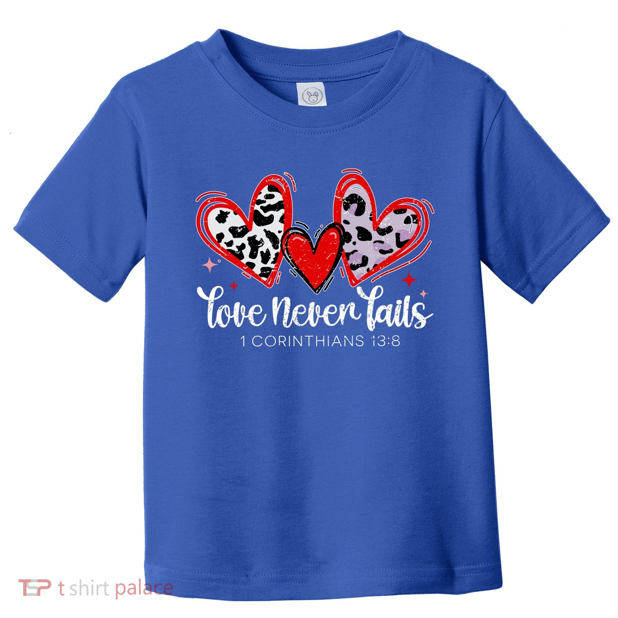Leopard Heart Love Never Fails Christian ValentineS Day Gift Toddler T-Shirt