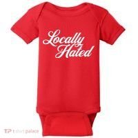 Locally Hated Baby Bodysuit thumb 0