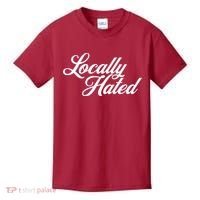 Locally Hated Kids T-Shirt thumb 0