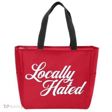 Locally Hated Tote Bag