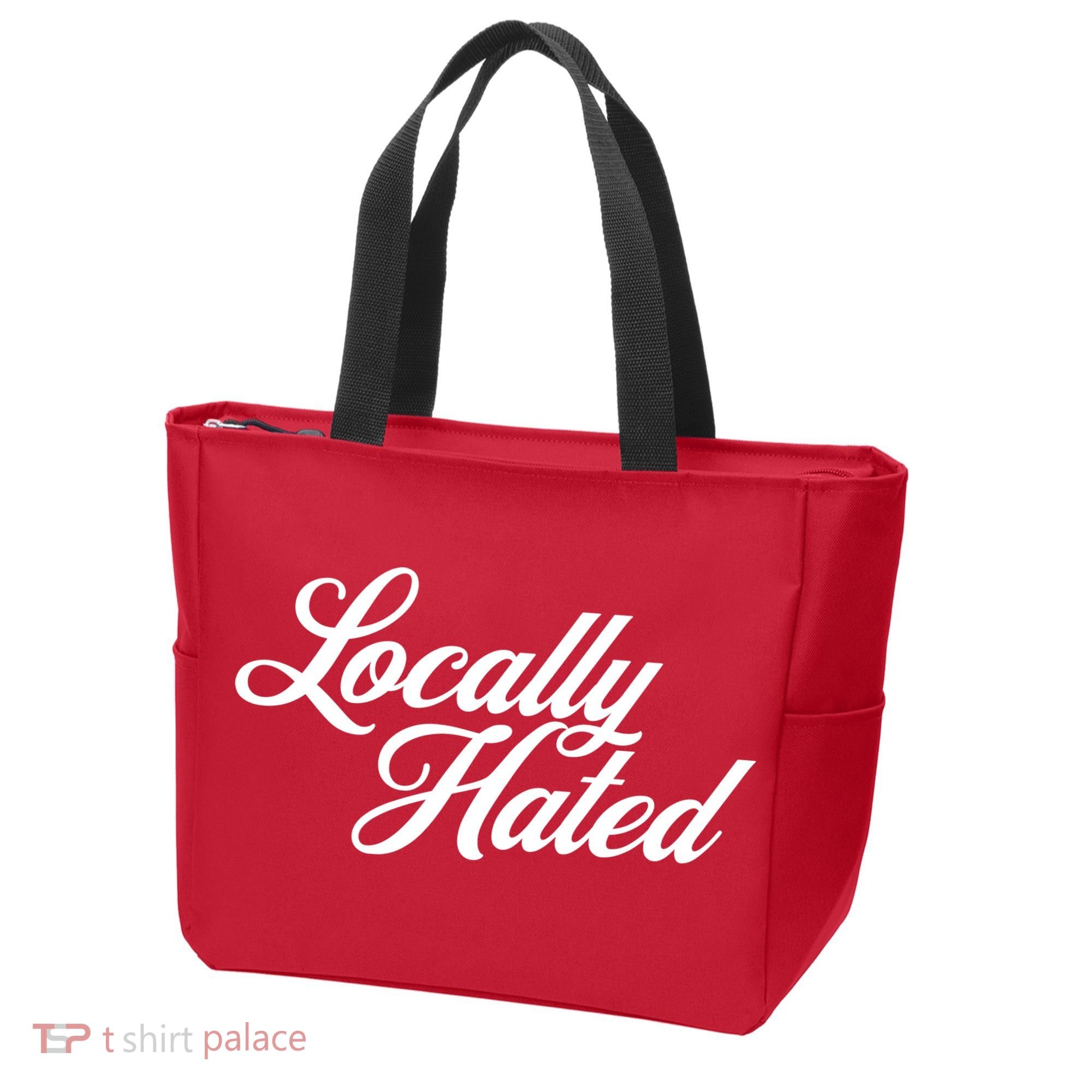Locally Hated Tote Bag