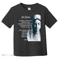 Latin Hail Mary Blessed Mother Rosary Prayer Toddler T-Shirt thumb 0
