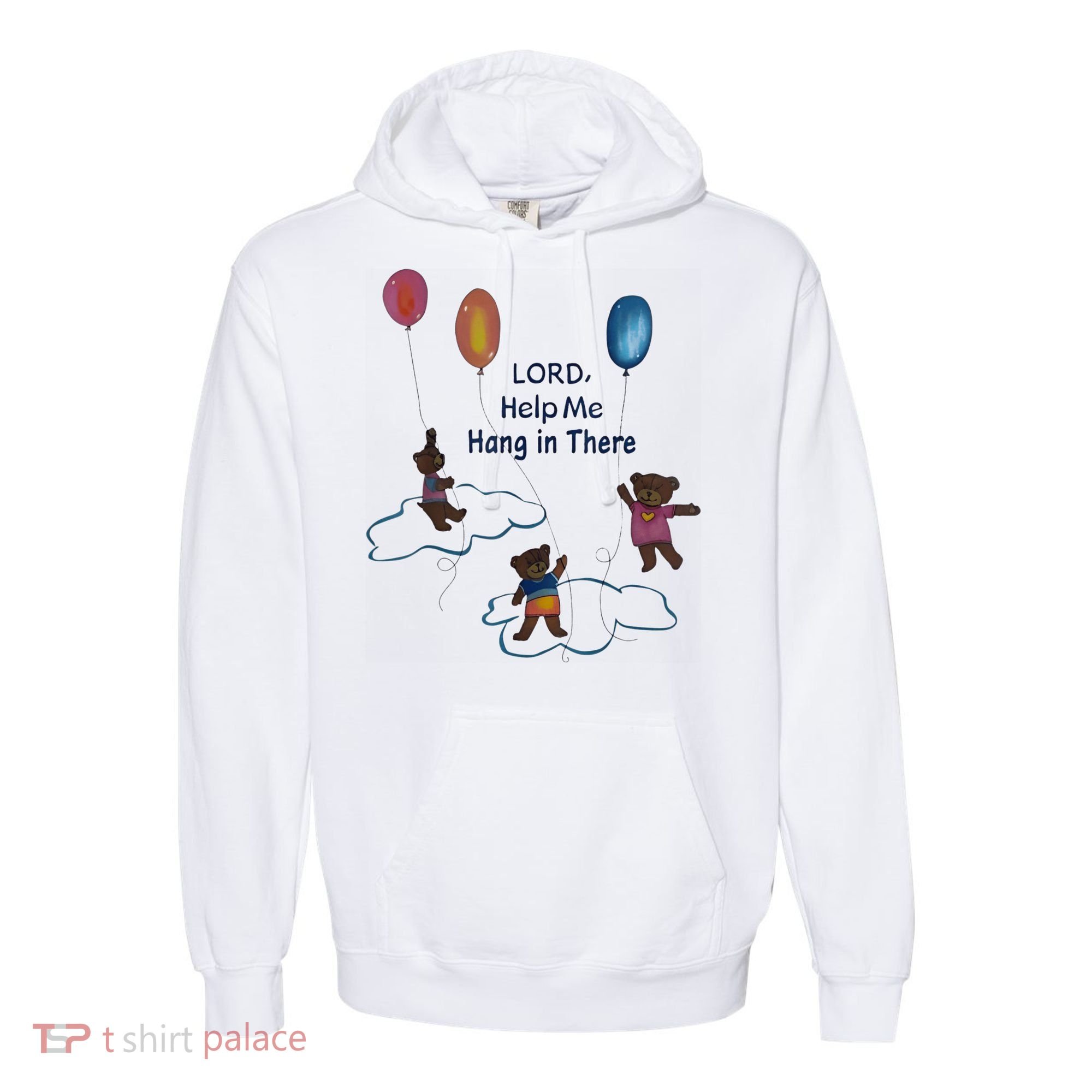 Lord Help Me Hang In There Funny Meme Comfort Colors Garment-Dyed Hooded Sweatshirt