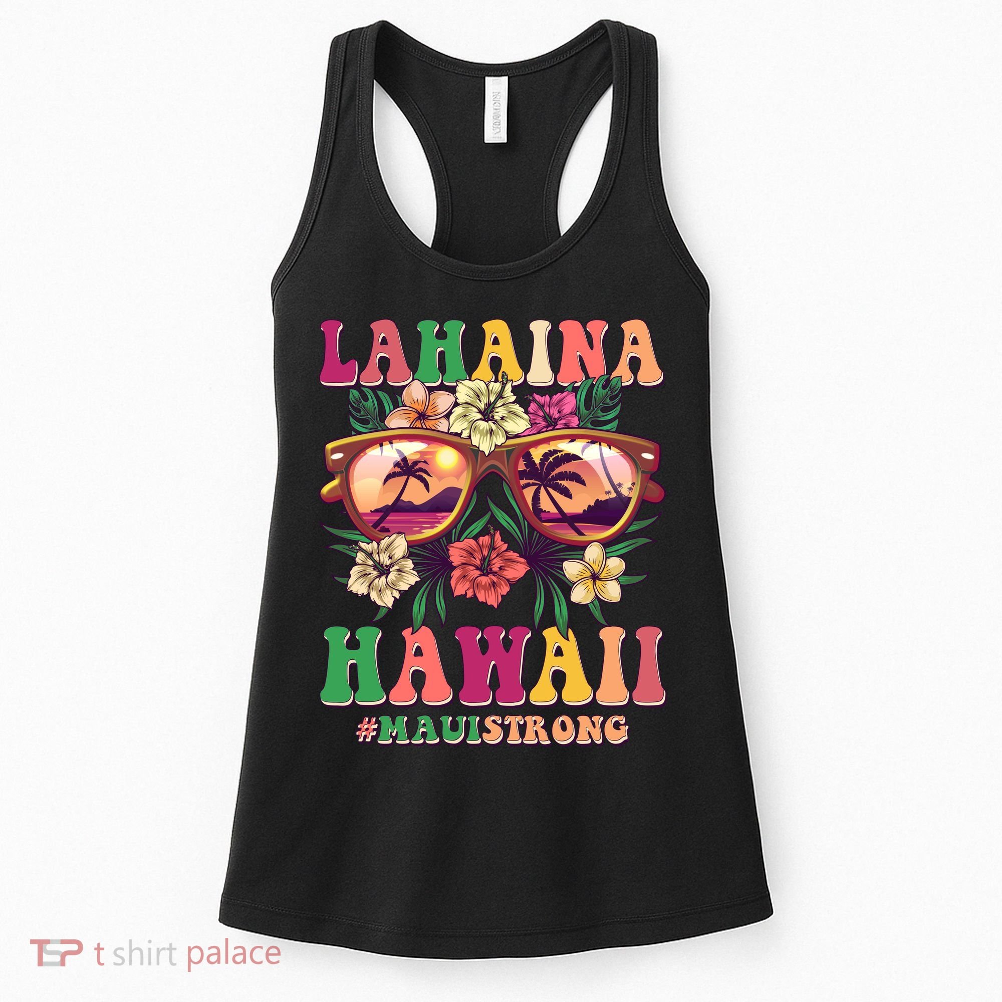 Lahaina Hawaii #Maui Strong Women's Tank Top