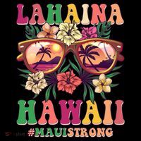 Lahaina Hawaii #Maui Strong Toddler T-Shirt thumb 4