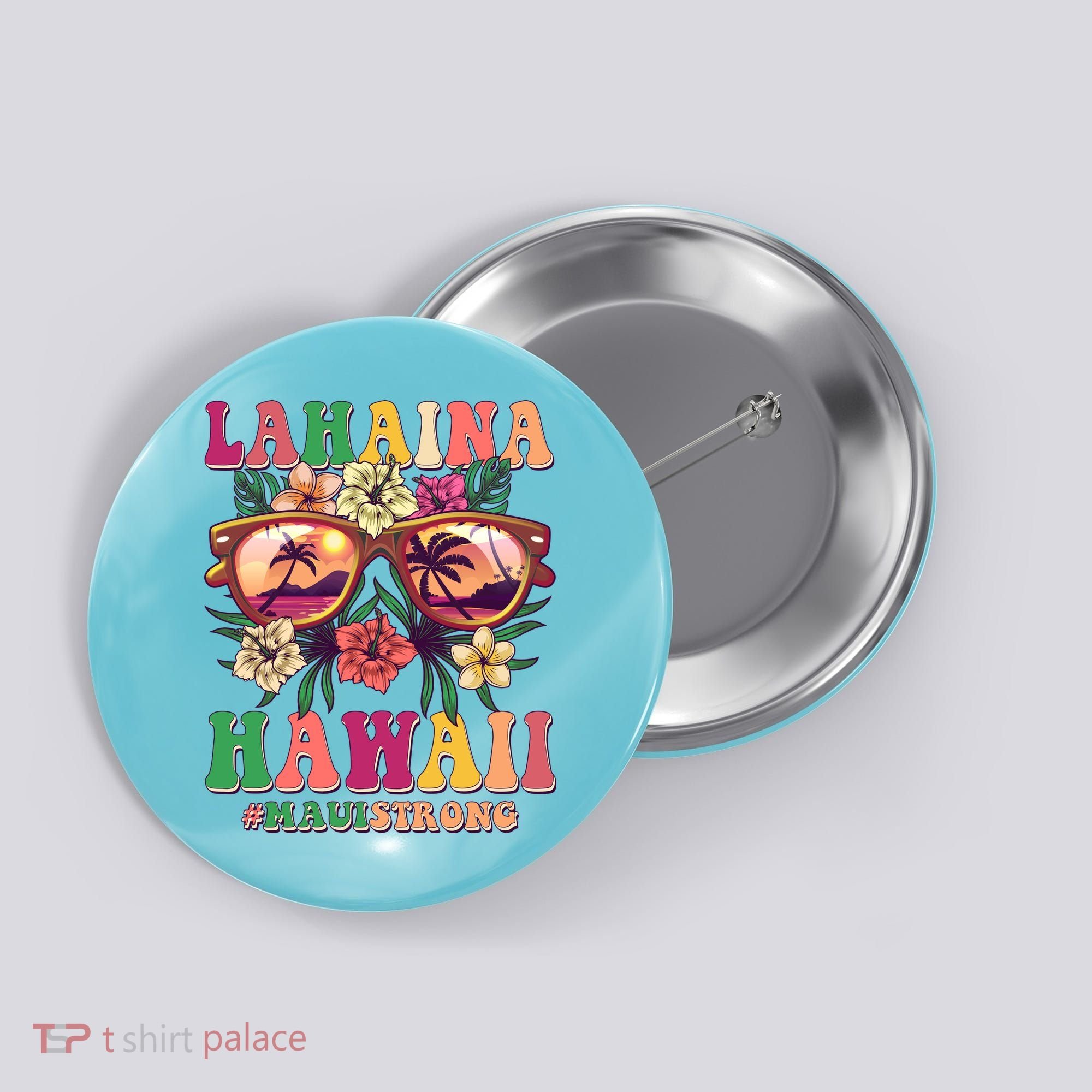 Lahaina Hawaii #Maui Strong Button