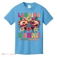 Lahaina Hawaii #Maui Strong Kids T-Shirt thumb 0