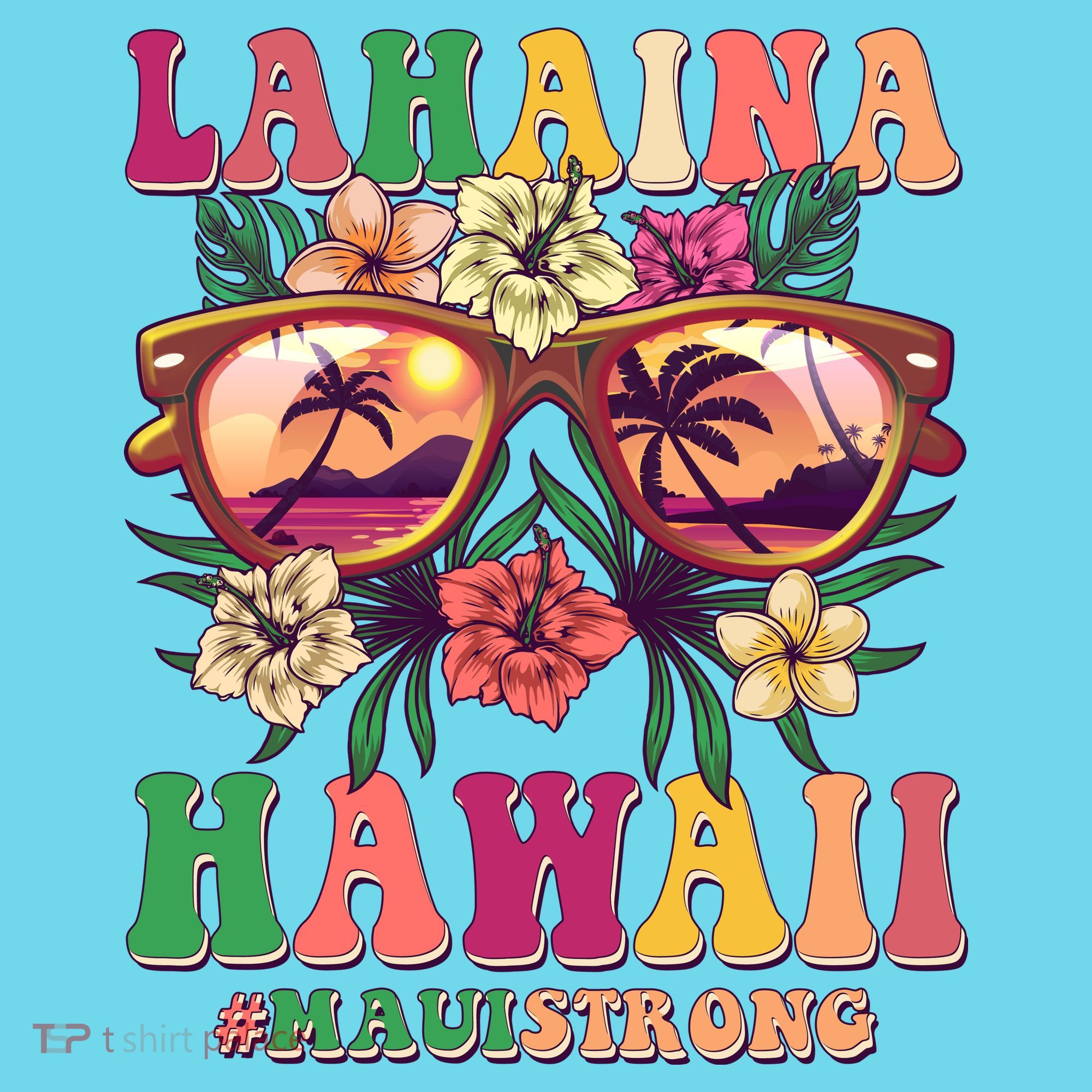 Lahaina Hawaii #Maui Strong Kids T-Shirt